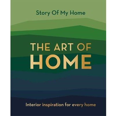THE ART OF HOME